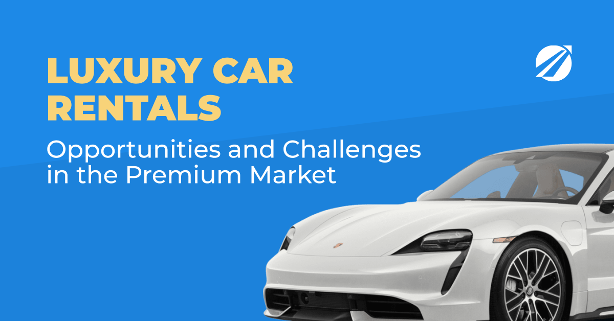 White luxury sports car on a blue background beside the headline on luxury car rentals in the premium market